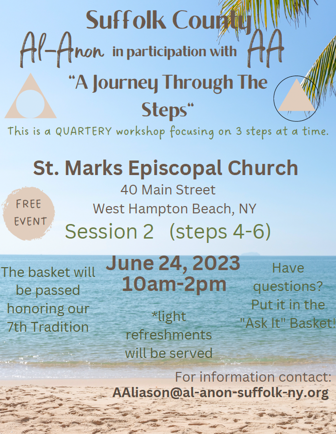 2023 Al-Anon - A Journey Through The Steps @ St. Marks Episcopal Church | Westhampton Beach | New York | United States