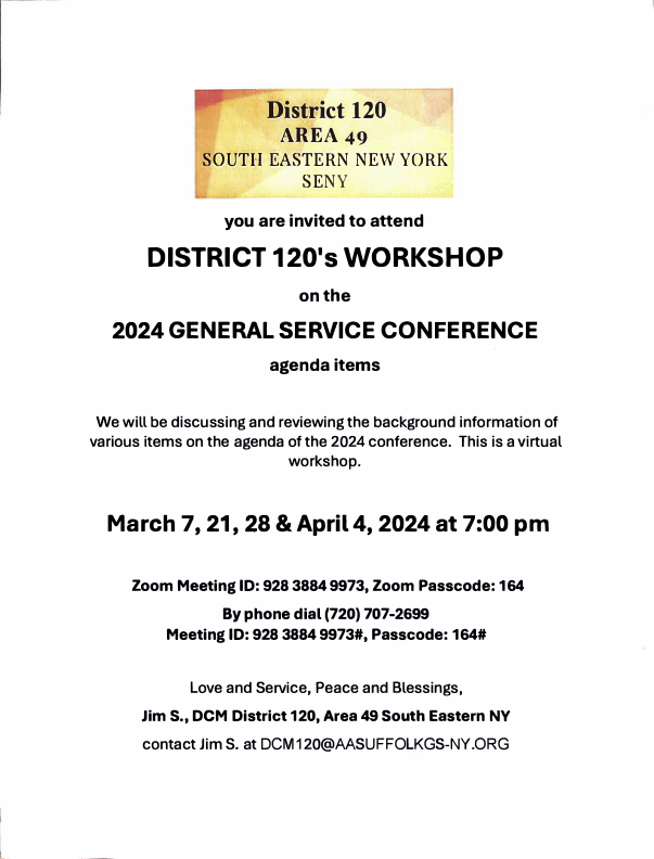 District 120 - Workshop on the 2024 General Service Conference  - Meetings via ZOOM